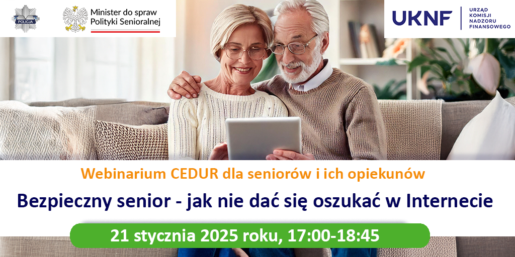 Grafika - webinarium CEDUR dla seniorów i ich opiekunów - 21 stycznia 2025 roku