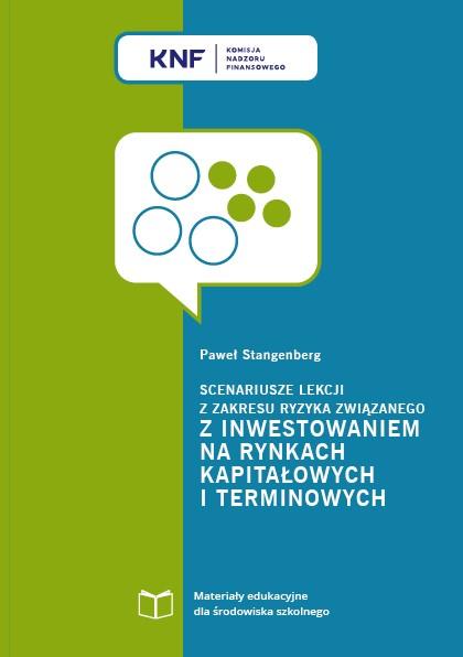 Okładka - Scenariusze lekcji z zakresu ryzyka związanego z inwestowaniem na rynkach kapitałowych