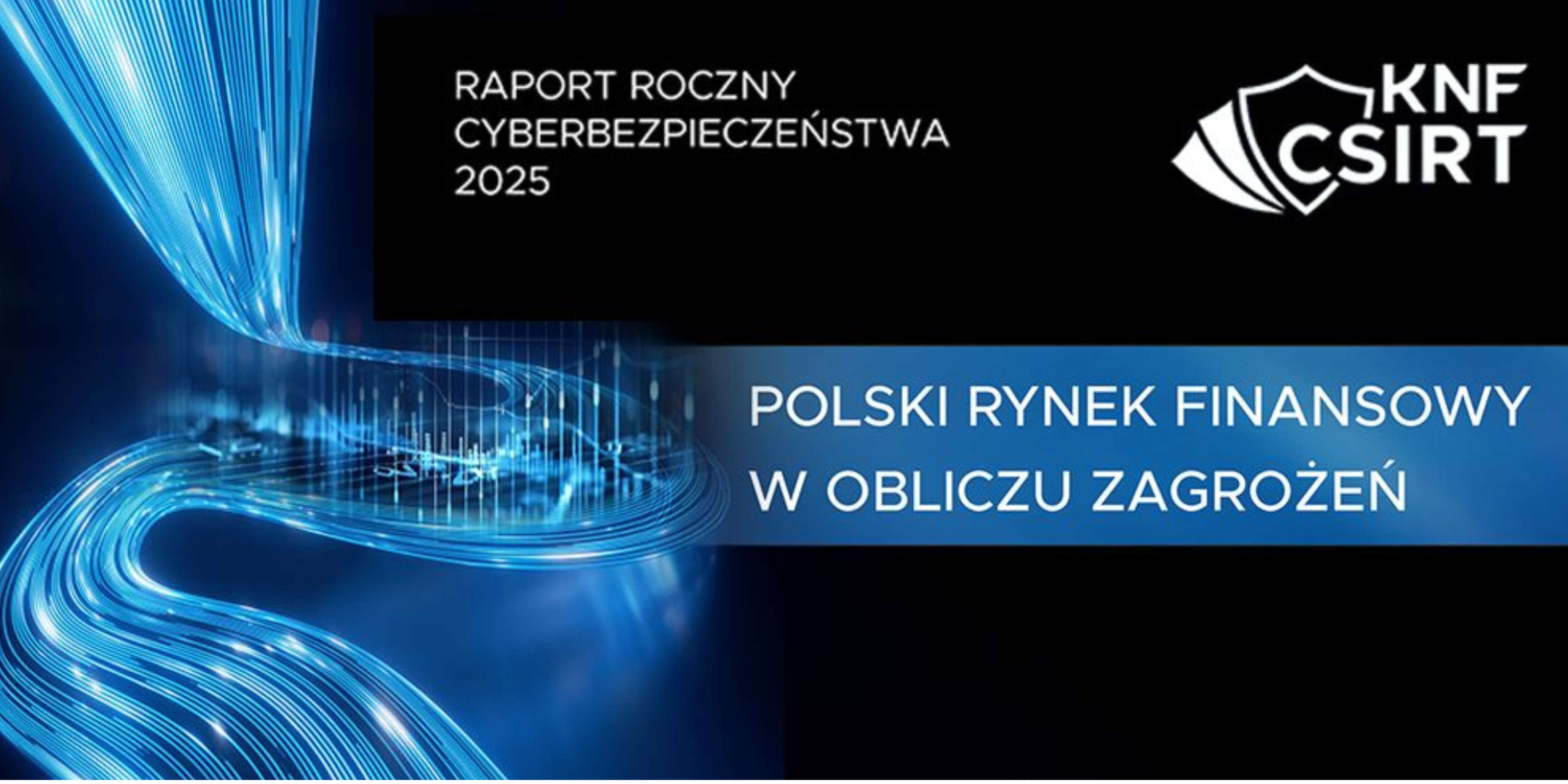 Raport Roczny Cyberbezpieczeństwa